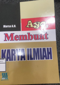 Image of Ayo, Membuat Karya Ilmiah