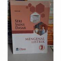 Image of Seri SAINS Dasar: Mengenal Listrik